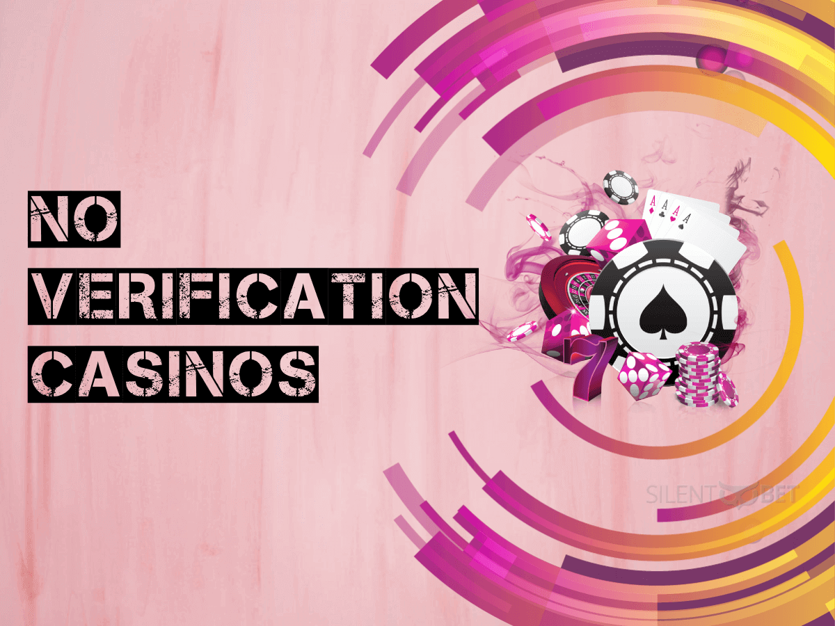 No verification casinos